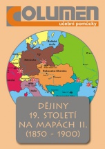 Dějiny 19. století na mapách II. (1850 - 1900)